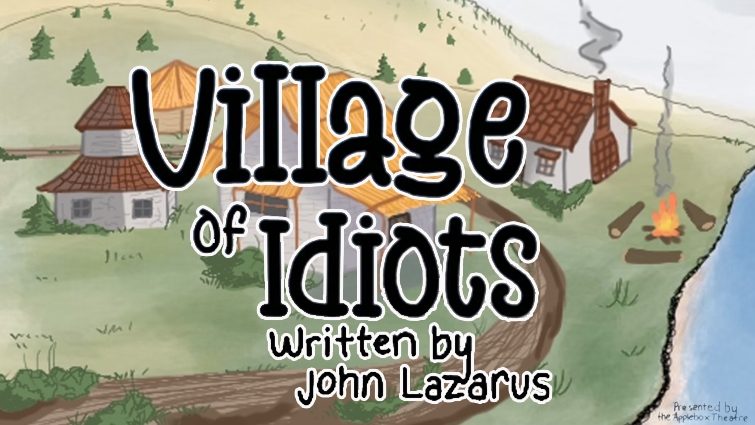 Village of Idiots