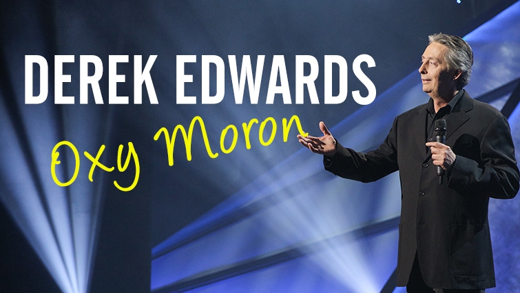 Derek Edwards: Oxy Moron
