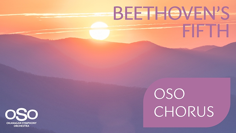 Okanagan Symphony Orchestra (OSO) Beethoven 5