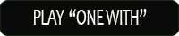Play Button One With