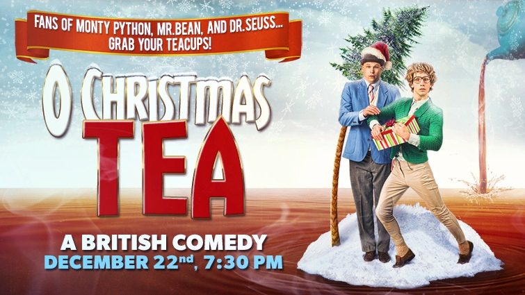 O Christmas Tea: A British Comedy