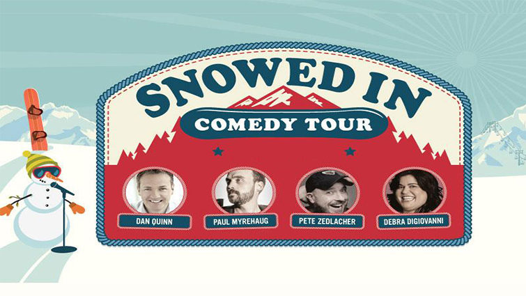 Snowed in Comedy Tour 2019