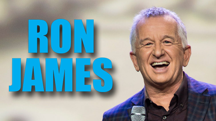 Ron James... Full Throttle!
