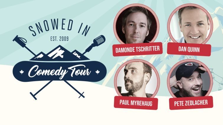 Snowed in Comedy Tour 2020