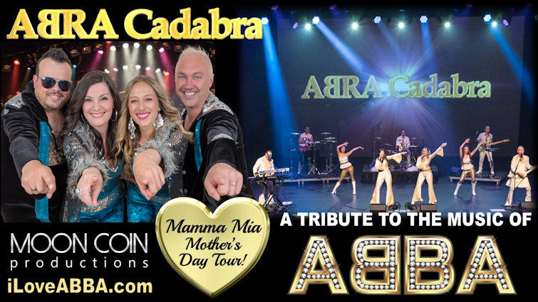 ABRA Cadabra: "Mamma Mia Mother's Day" Tour!