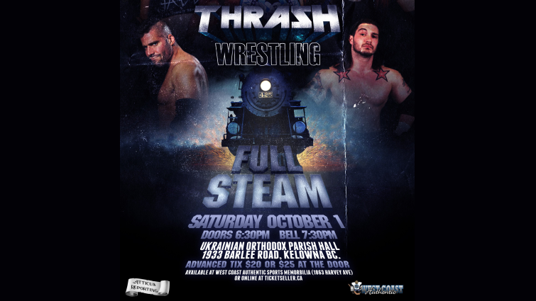 Thrash Wrestling presents: FULL STEAM