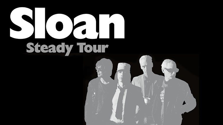Sloan: Steady Tour