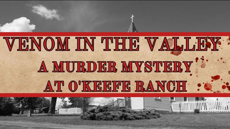 Venom in the Valley: An O'Keefe Ranch Murder Mystery