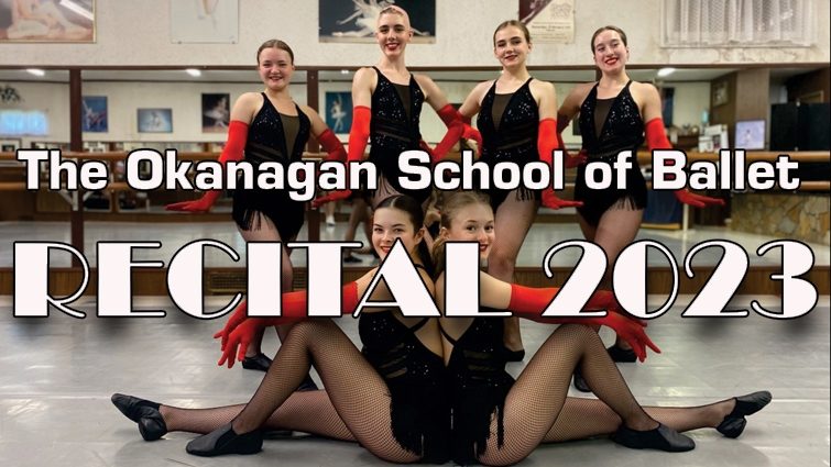 The Okanagan School of Ballet Recital 2023