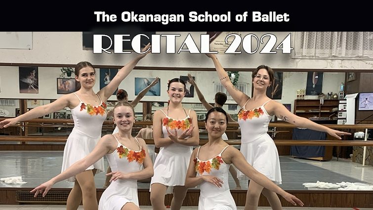 The Okanagan School of Ballet Recital 2024