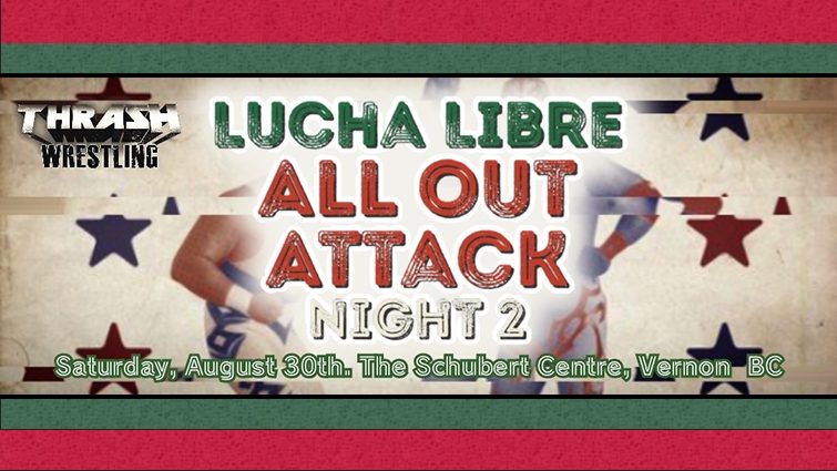 Lucha Libre, All Out Attack! Night 2