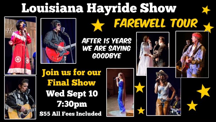 Louisiana Hayride Show: Farewell Tour