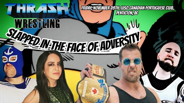 Slapped In the Face of Adversity