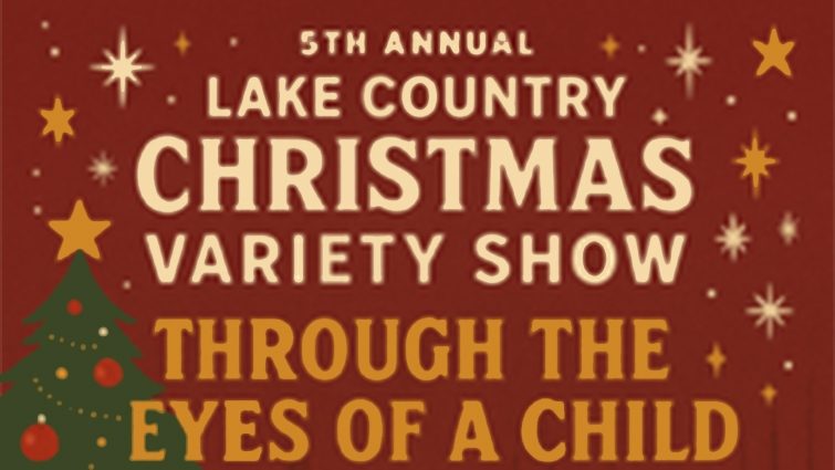 5th Annual Lake Country Christmas Variety Show!