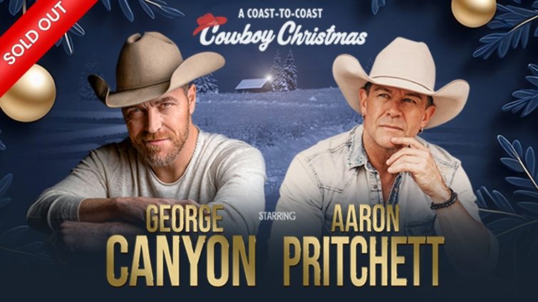 A Coast to Coast Cowboy Christmas: George Canyon and Aaron Prichett