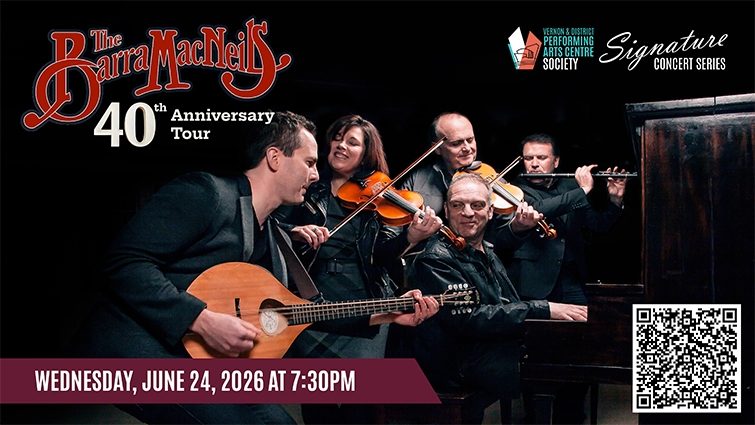 The Barra MacNeils 40th Anniversary Tour