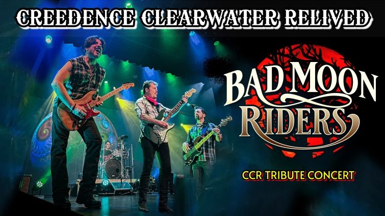 CREEDENCE CLEARWATER RELIVED ~ BAD MOON RIDERS CCR Tribute Concert