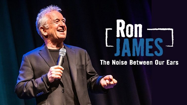 RON JAMES: The Noise Between Our Ears