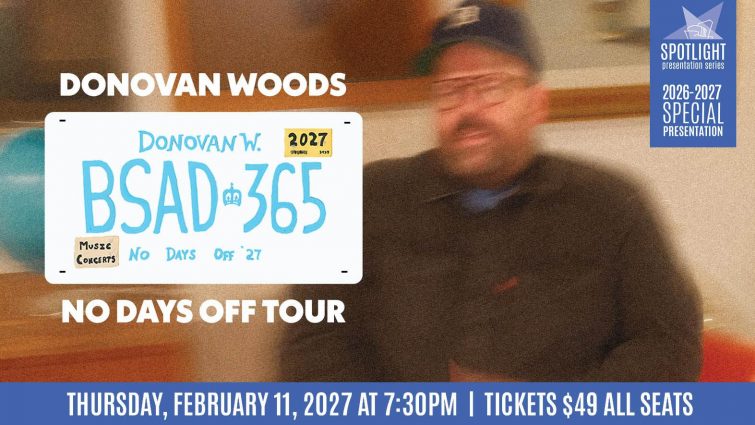 Donovan Woods: No Days Off Tour