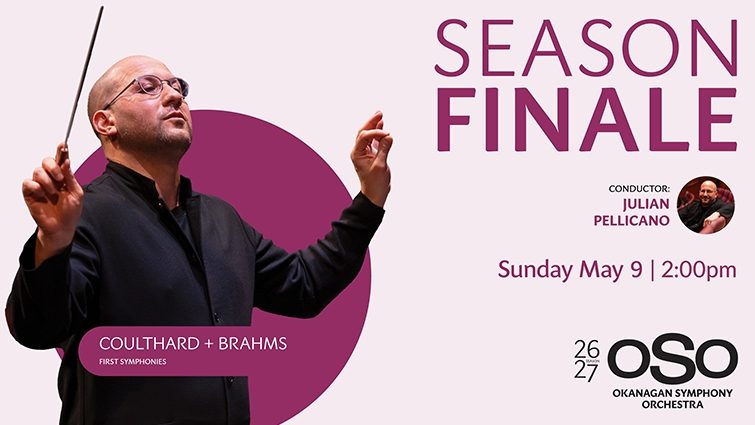 Okanagan Symphony Orchestra (OSO) Season Finale