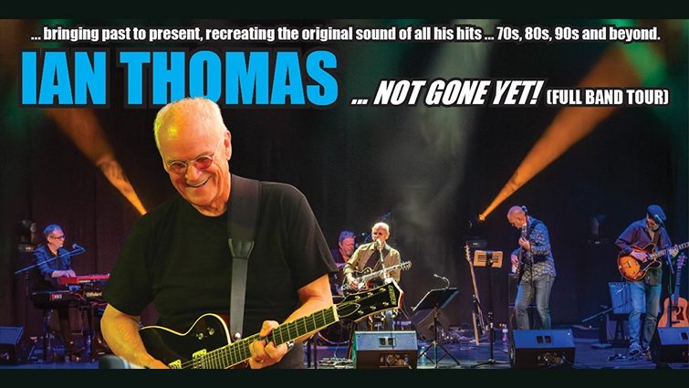 IAN THOMAS... NOT GONE YET!
