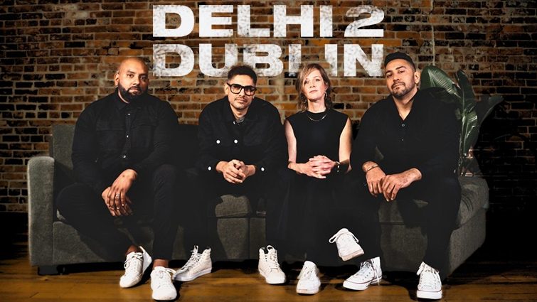 Dehli 2 Dublin