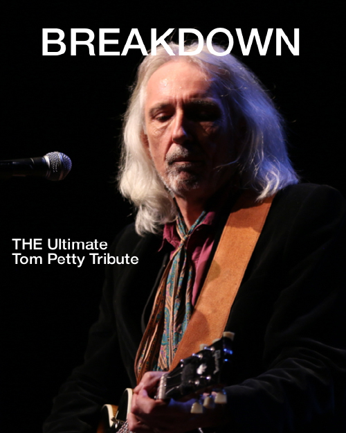 Breakdown: The Ultimate Tom Petty Tribute