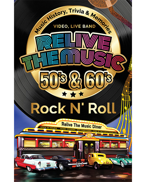 RELIVE the Music 50'S & 60'S Rock N’ Roll