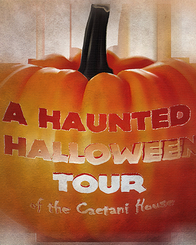 A HAUNTED HALLOWEEN TOUR OF THE CAETANI HOUSE