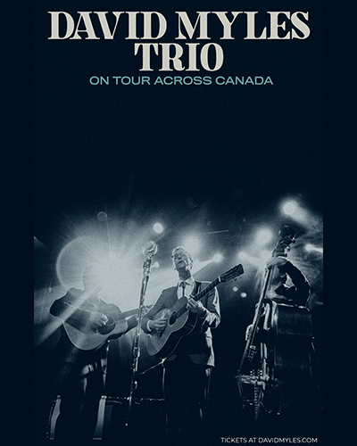 David Myles Trio Tour Across Canada