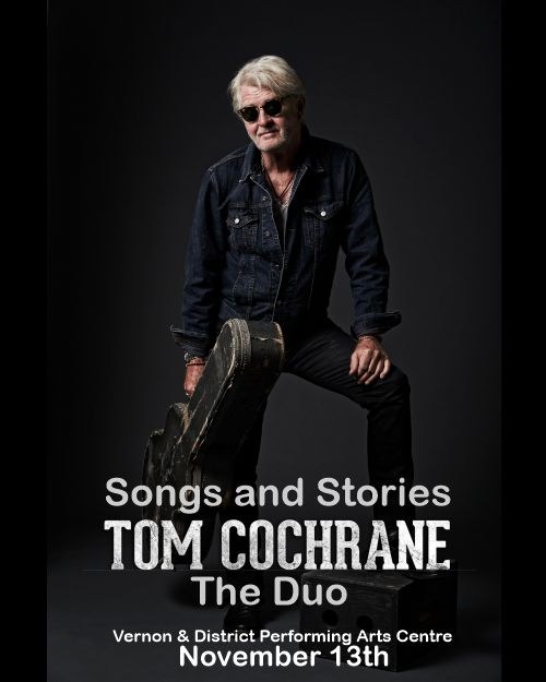 Tom Cochrane - Songs and Stories