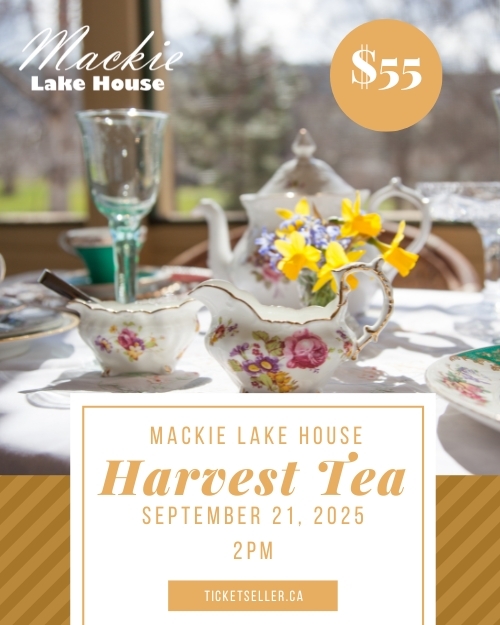 Harvest Tea at Mackie Lake House