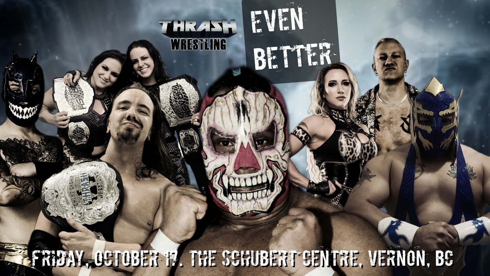 Thrash Wrestling "Even Better"