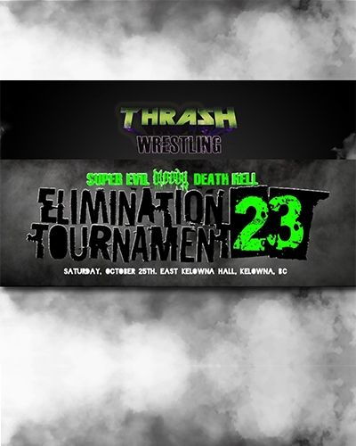 Super Evil Bloody Death Hell Elimination Tournament 23