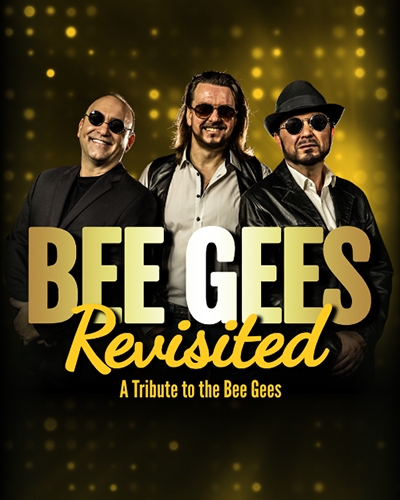 Bee Gees Revisited – The Ultimate Tribute
