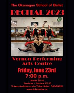 23 06 23 Okanagan School Of Ballet Recital Poster 500